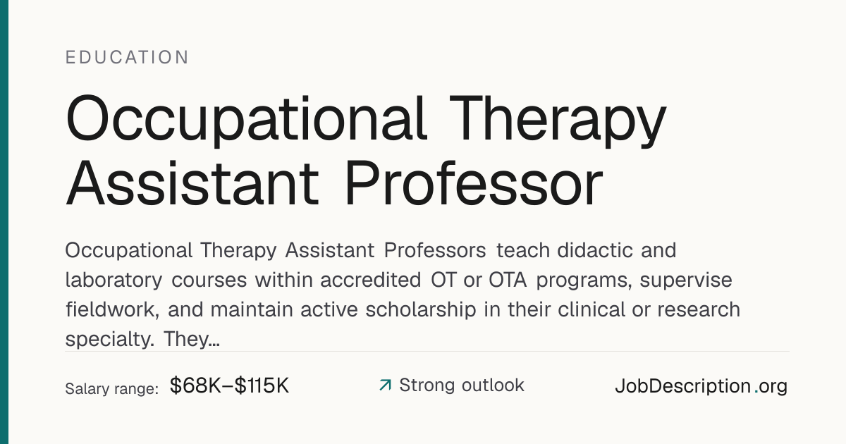 Occupational Therapy Assistant Professor Job Description, Salary ...