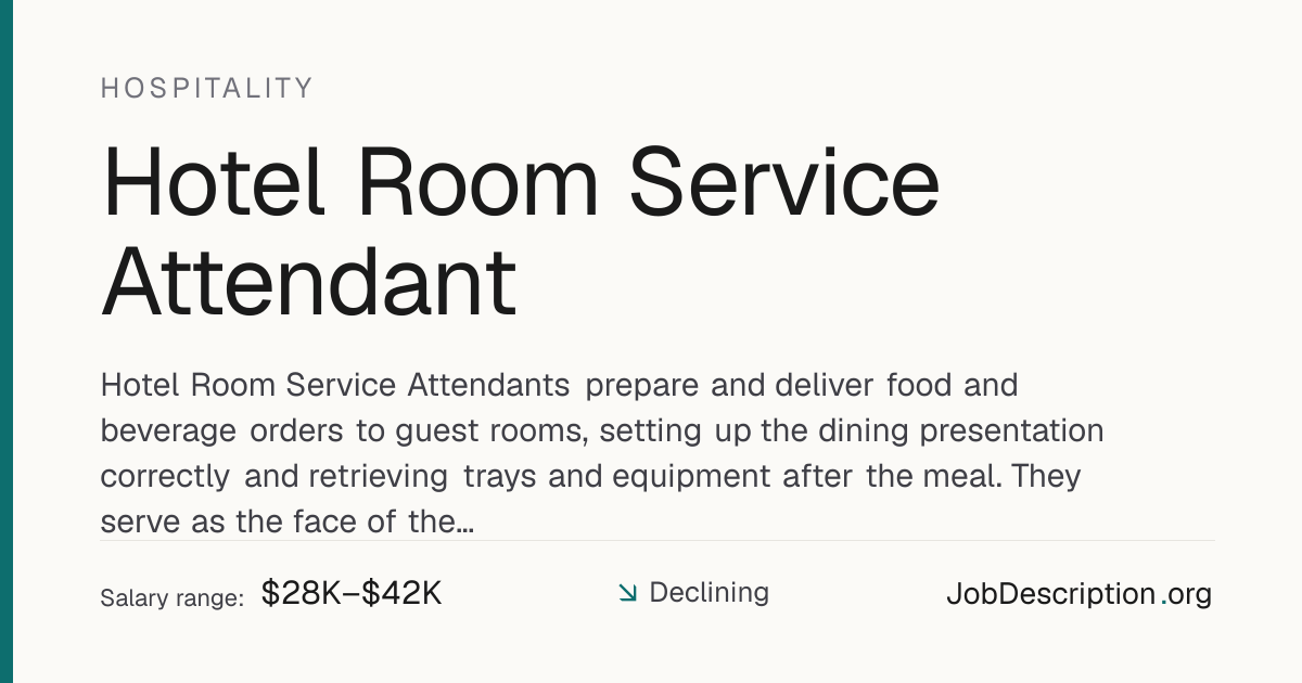 Hotel Room Service Attendant Job Description, Salary & Career Outlook ...