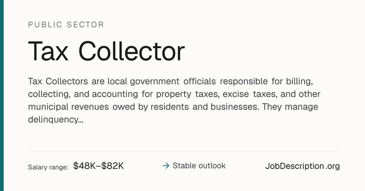 Tax Collector Job Description, Salary & Career Outlook | JobDescription.org