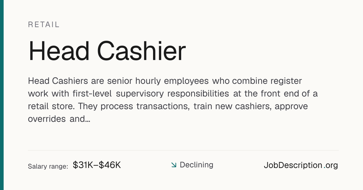 Head Cashier Job Description, Salary & Career Outlook | JobDescription.org