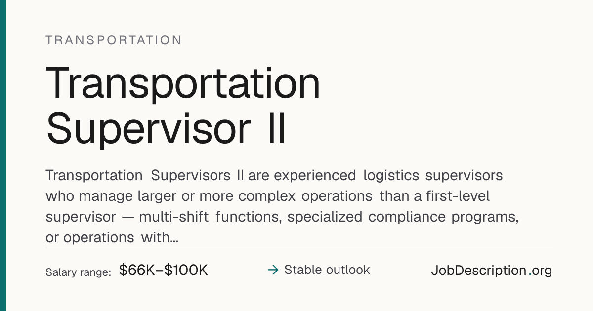Transportation Supervisor II Job Description, Salary & Career Outlook ...